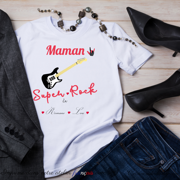 Tee-shirt prenom - MAMAN SUPER ROCK DE...