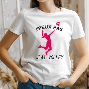 Tee-shirt sport - J'PEUX PAS J'AI VOLLEY Femme