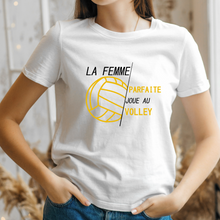 Charger l&#39;image dans la galerie, Tee-shirt sport - LA FEMME PARFAITE JOUE AU VOLLEY